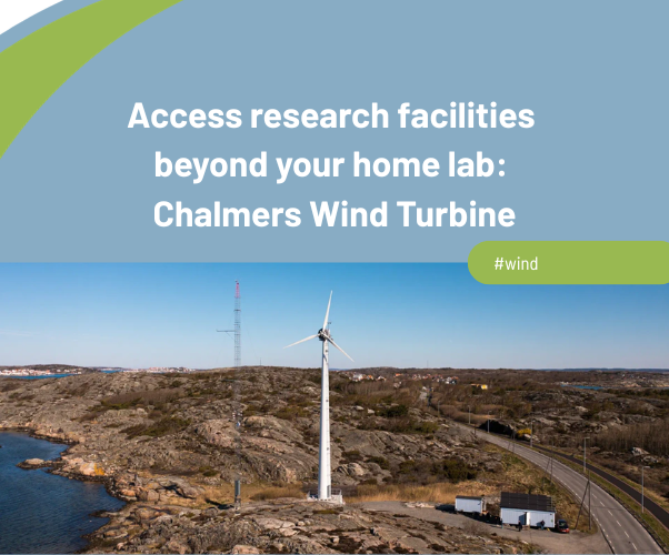 Discover the Chalmers Wind Turbine: advancing research for the next generation of wind energy